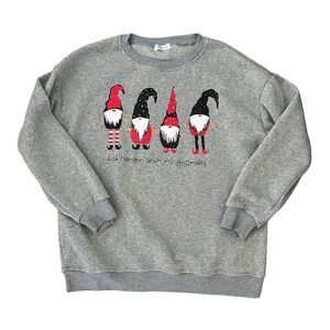 Barvler Just Hangin’ with my Gnomies Crewneck Sweatshirt Gnome size XL